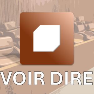 Voir Dire